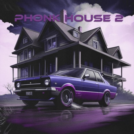 Phonk House 2 (Slowed + Reverb) | Boomplay Music