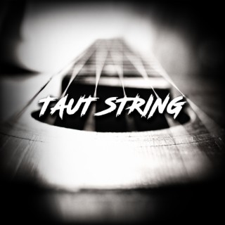 Taut String