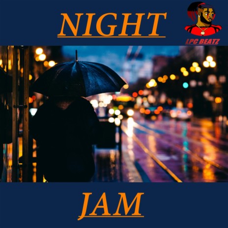 Night Jam | Boomplay Music