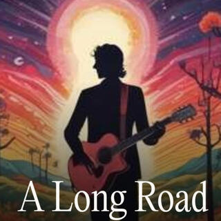 A Long Road