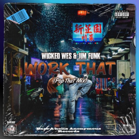 Work That (Pop That Mix) ft. Wicked Wes