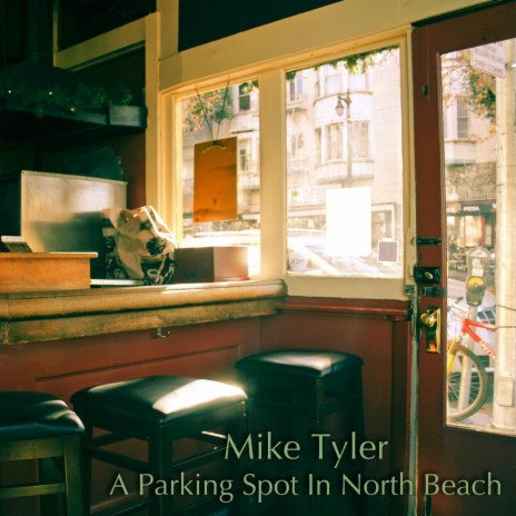 A Parking Spot in North Beach | Boomplay Music