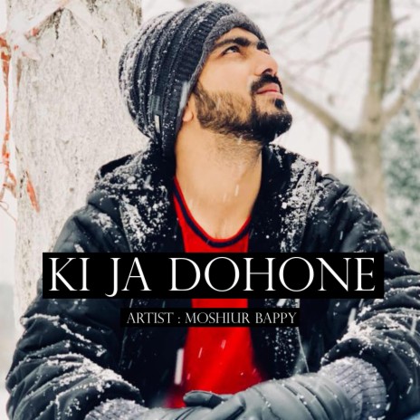 Ke Ja Dohone | Boomplay Music