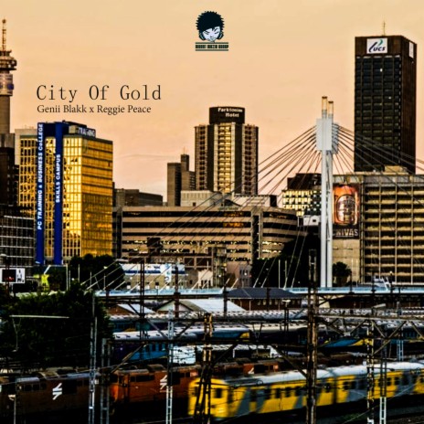 City Of Gold ft. Reggie Peace | Boomplay Music