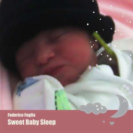 Sweet Baby Sleep