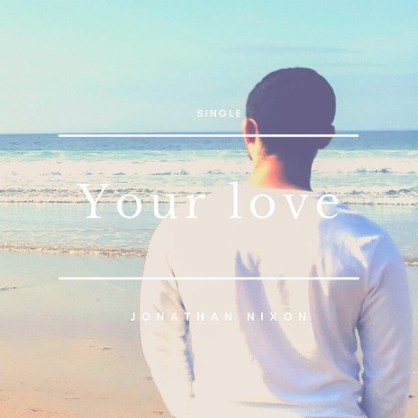 Your Love