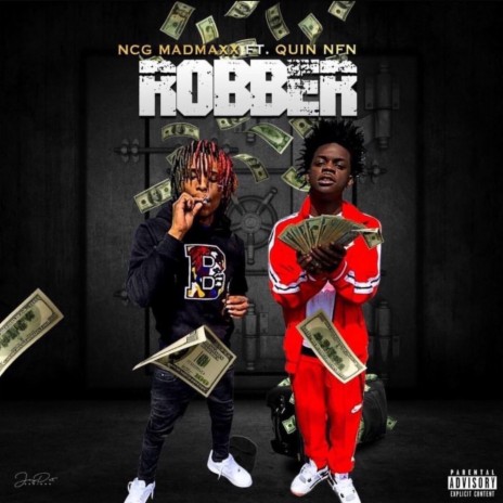 Robber ft. Quin NFN | Boomplay Music