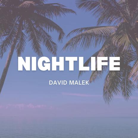 Night Life | Boomplay Music