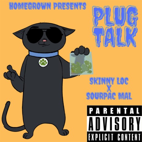 Plug Talk ft. Sourpac Mal | Boomplay Music