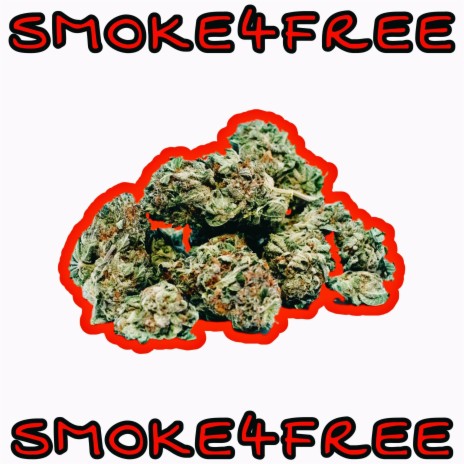 Smoke4Free | Boomplay Music