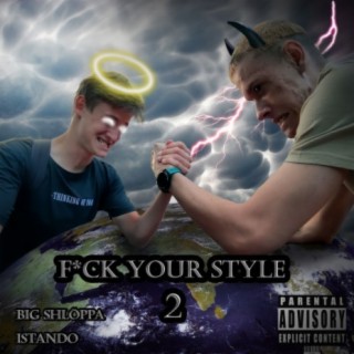 Fuck Your Style 2