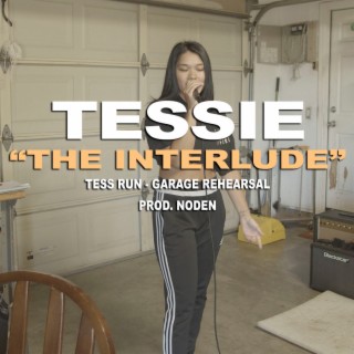 The Interlude (Tess Run)