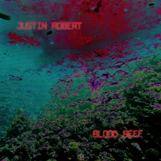 Blood Reef