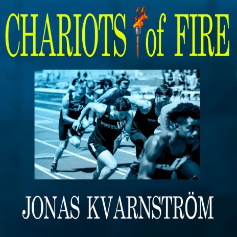 Chariots of Fire | Boomplay Music