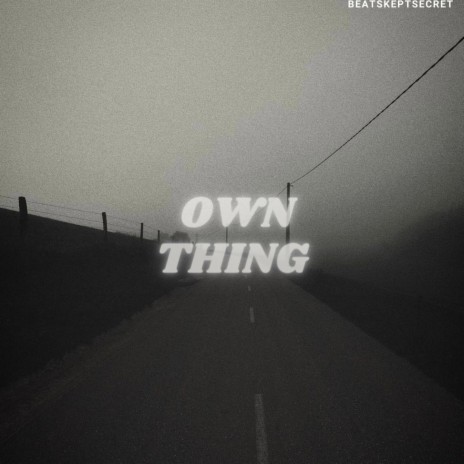 Own Thing