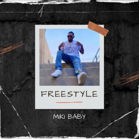 FREESTYLE MIKI BABY | Boomplay Music