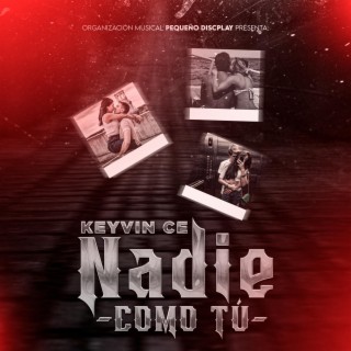 Nadie Como Tu Keyvin C