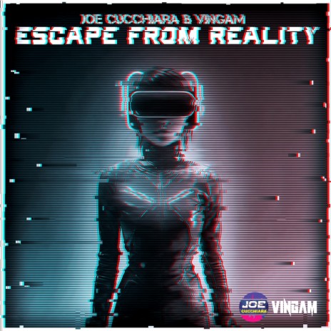 Escape from Reality ft. Vingam | Boomplay Music