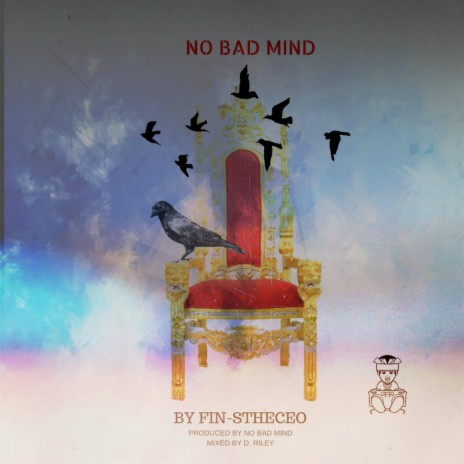 NO BAD MIND | Boomplay Music