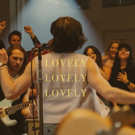 Lovely Lovely Lovely | Boomplay Music