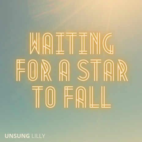 Waiting for a Star to Fall | Boomplay Music