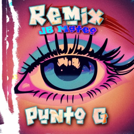 Punto G (Jb Mateo Remix) | Boomplay Music
