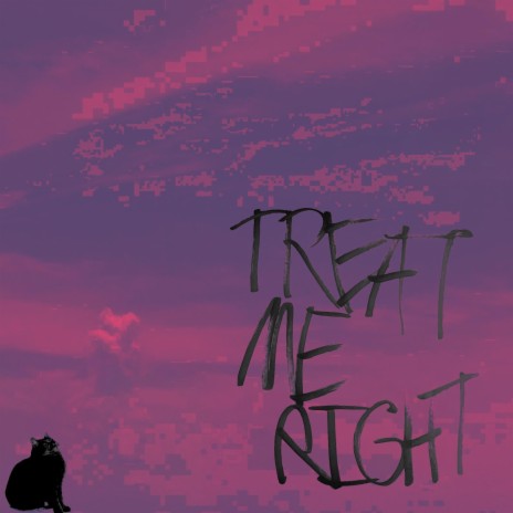 treat me right | Boomplay Music