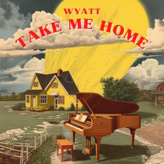 TAKE ME HOME (Wait Till Dawn) - EP