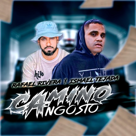 Camino Angosto ft. Ismael Tejada