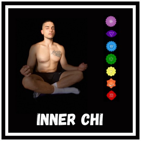 Inner Chi | Boomplay Music