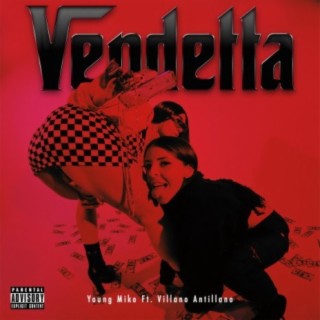 Vendetta ft. Villano Antillano lyrics | Boomplay Music