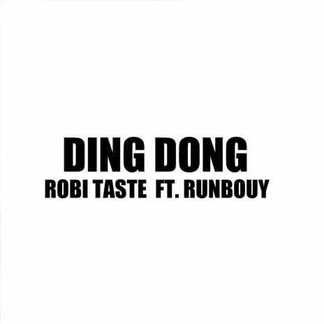 Ding Dong (feat. Runbouy) | Boomplay Music