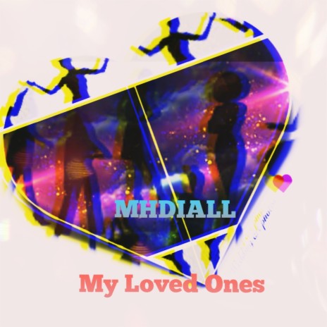 My Loved Ones | Boomplay Music