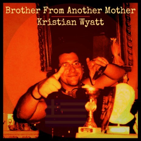 Brother From Another Mother | Boomplay Music