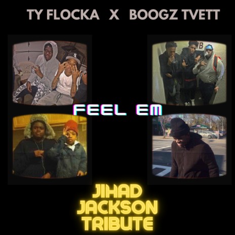 Feel Em ft. Ty Flocka | Boomplay Music