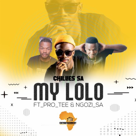My Lolo ft. Pro_Tee & Ngozi_SA