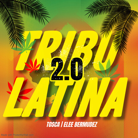 Tribu Latina 2.0 ft. Elee Bermudez | Boomplay Music