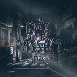 Dias Passam