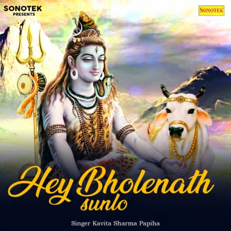 Hey Bholenath Sunlo | Boomplay Music