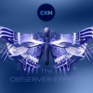 The Observer Effect (CKH MIX)