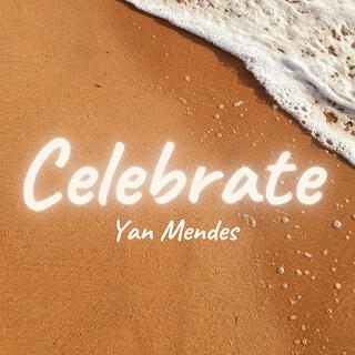 Celebrate lyrics | Boomplay Music