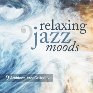 Relaxing Jazz Moods