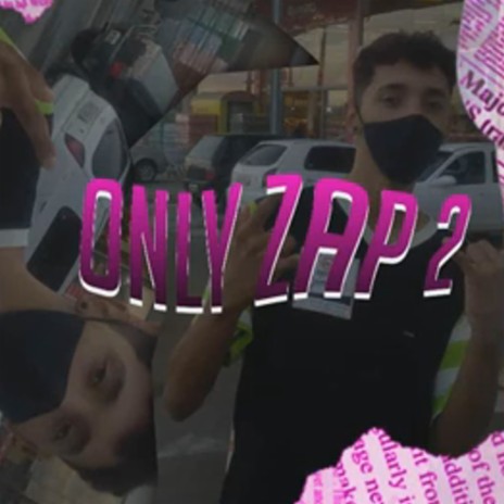 only zap 2
