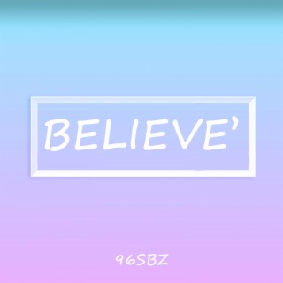Believe'