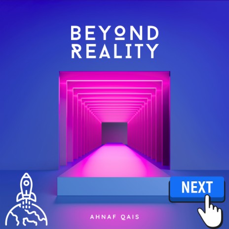 Beyond Reality | Boomplay Music