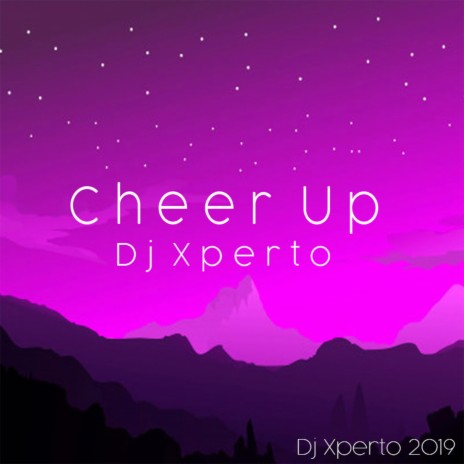 Cheer Up | Boomplay Music