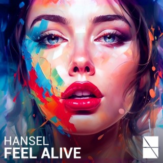 Feel Alive lyrics | Boomplay Music