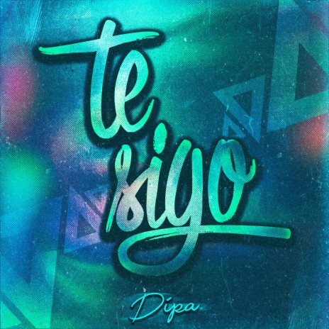 Te Sigo | Boomplay Music