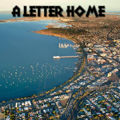 A Letter Home | Boomplay Music