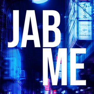 Jab Me